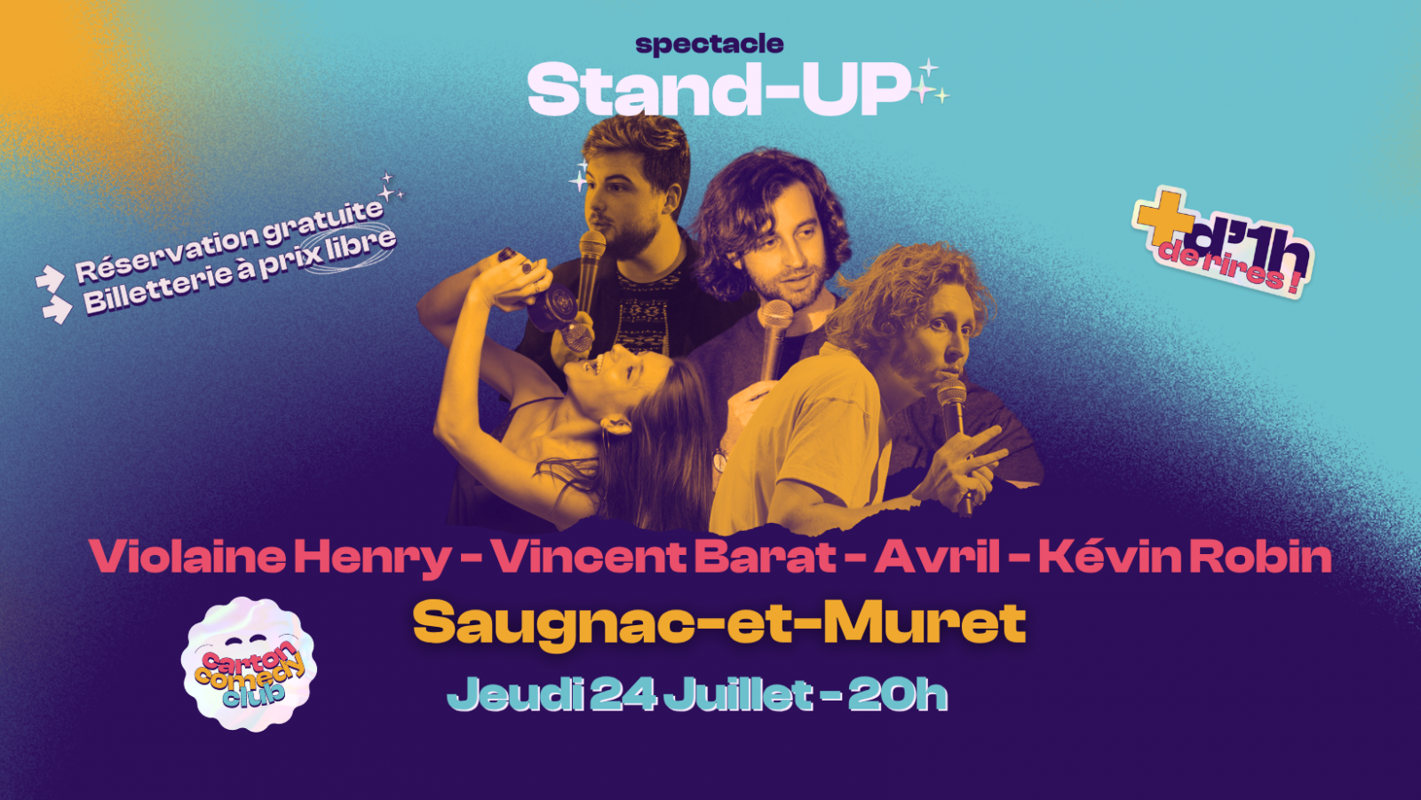 Carton Comedy : Kévin Robin, Violaine Henry, A ...